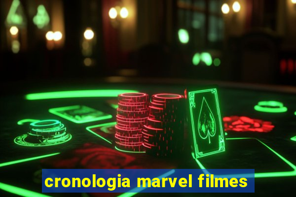 cronologia marvel filmes